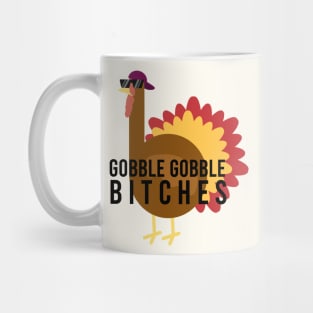 Gobble Gobble, Dude Mug